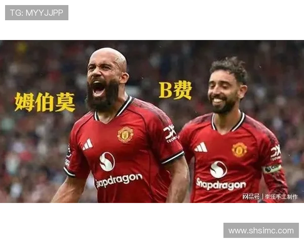 B费助攻双响曼联战胜水晶宫荣膺球迷票选最佳球员称号